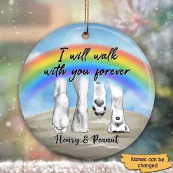 Ornament Dog Will Walk With You Forever Personalized Circle Ornament Ceramic / Pack 1