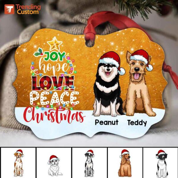 Ornament Joy Hope Love Peace Christmas Dogs Personalized Christmas Ornament Pack 1