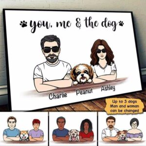 Poster You Me And The Dogs Personalized Horizontal Poster 18x12