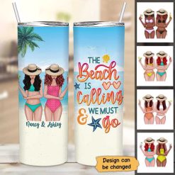 Skinny Tumbler The Beach Is Calling Summer Besties Personalized Skinny Tumbler 20oz
