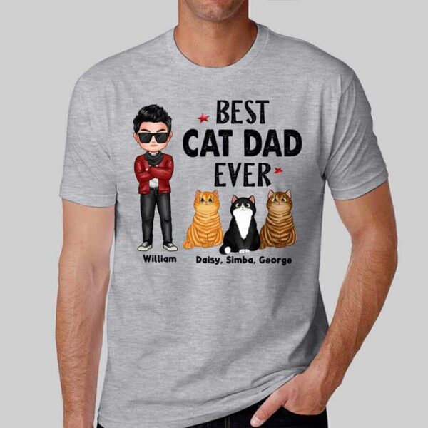T-Shirt Best Cat Dad Mom Ever Doll Personalized Shirt