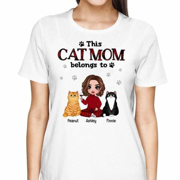T-Shirt Cat Mom Belongs To Fluffy Cat Doll Girl Personalized Shirt