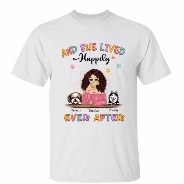 T-Shirt Lived Happily Ever After With Cats Dogs Personalized Shirt