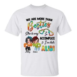 T-Shirt More Than Besties Sassy Girls Personalized Shirt Classic Tee / White Classic Tee / S