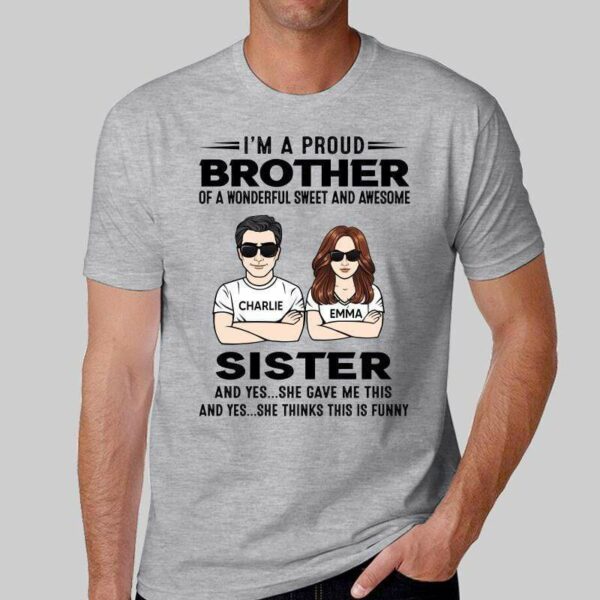 T-Shirt Proud Brother Of Sister Personalized Shirt