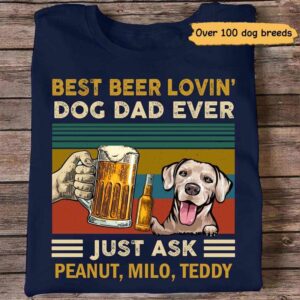 T-shirts Best Beer Dog Dad Peeking Dog Personalized Shirt Classic Tee / S / Navy