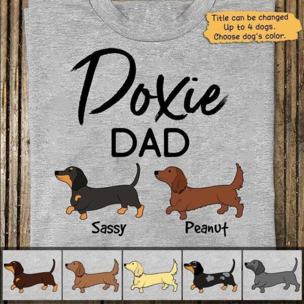 T-shirts Dachshund Doxie Dog Mom Dad Personalized Shirt Classic Tee / S / Ash