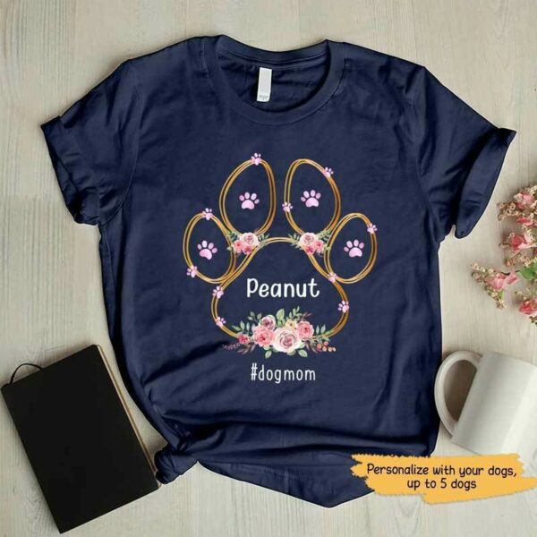 T-shirts Dog Mom Paw Floral Personalized Dog Mom Shirt Classic Tee / S / Navy