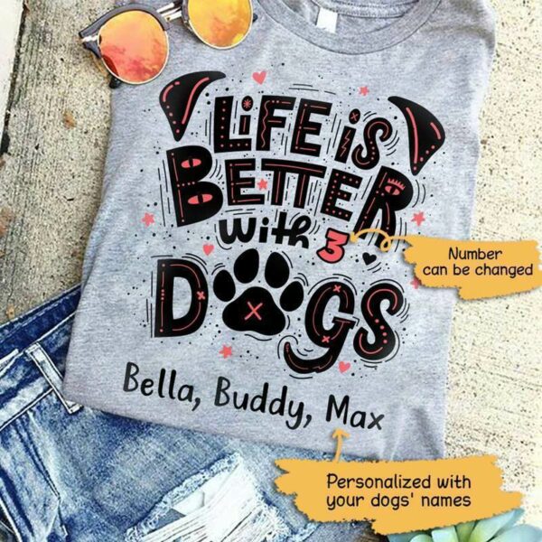 T-shirts Life Is Better With Dogs Personalized Dog Shirt Classic Tee / S / Ash