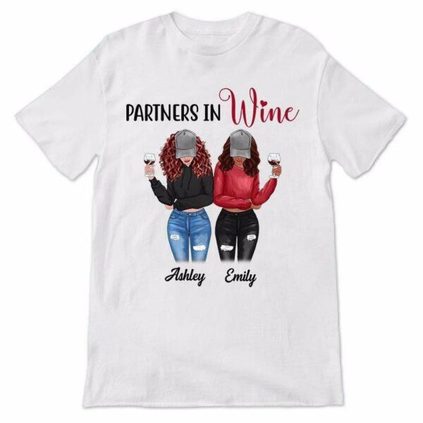 T-shirts Partners In Wine Besties Front View Personalized Shirt