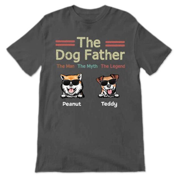 T-shirts The Dog Father Personalized Shirt