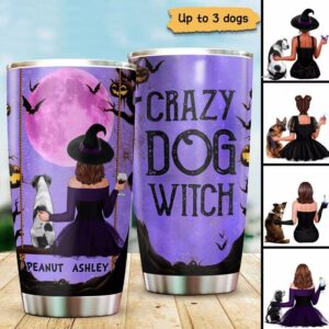 Tumbler Back View Crazy Dog Witch Personalized Tumbler 20oz