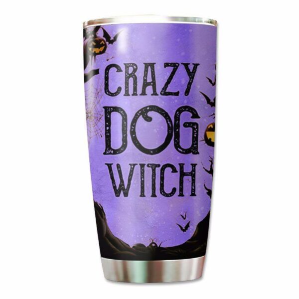 Tumbler Back View Crazy Dog Witch Personalized Tumbler 20oz