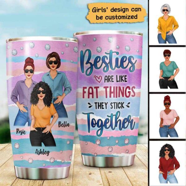 Tumbler Besties Are Fat Things Personalized Tumbler 20oz