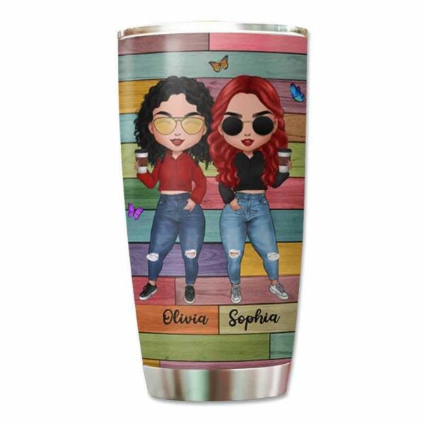 Tumbler Doll Besties Colorful Wooden Texture Personalized Tumbler 20oz