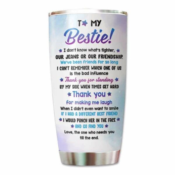 Tumbler Modern Girl To My Bestie Personalized Tumbler 20oz