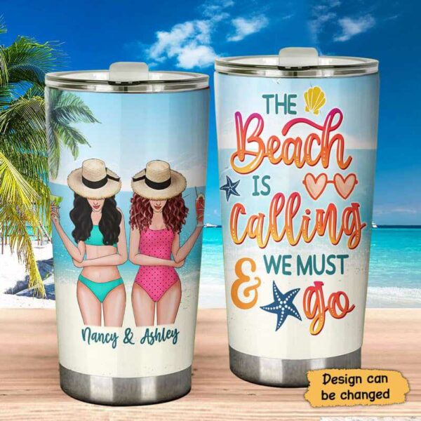 Tumbler The Beach Is Calling Summer Besties Personalized Tumbler 20oz