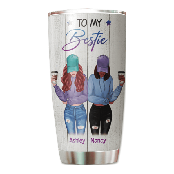 Tumbler To My Bestie Front View Personalized Tumbler 20oz