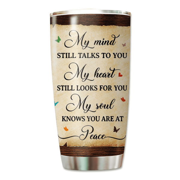 Tumbler You Are At Peace Family Memorial Personalized Tumbler 20oz