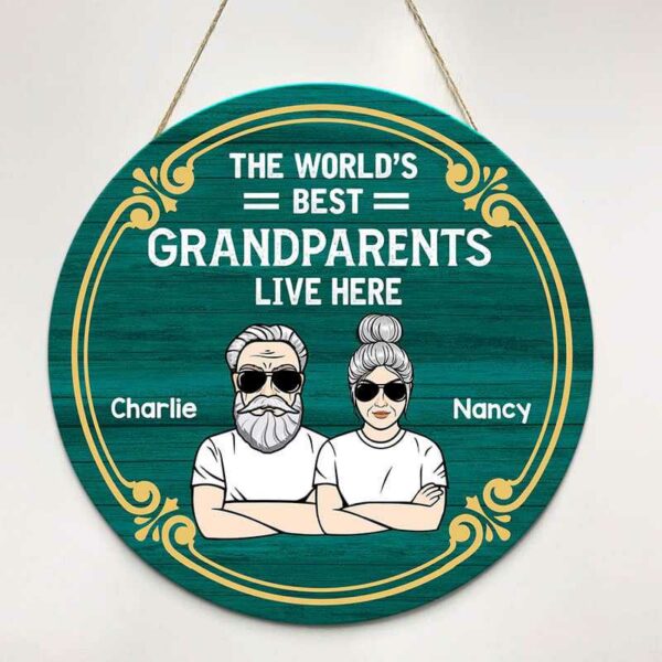 Wood Sign The World‘s Best Grandparents Live Here Personalized Door Hanger Sign