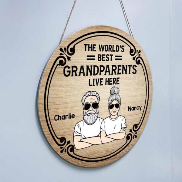 Wood Sign The World‘s Best Grandparents Live Here Personalized Door Hanger Sign