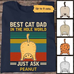 Apparel Best Dad Mom In The Hole World Cat Butt Retro Personalized Shirt Classic Tee / Navy Classic Tee / S