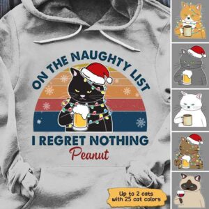 Hoodie Cat On Naughty List Regret Nothing Personalized Hoodie Pullover Hoodie / S / Ash
